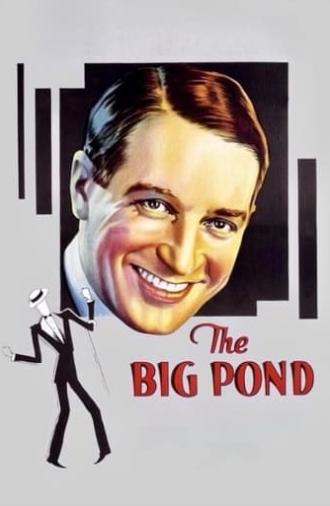 The Big Pond (1930)