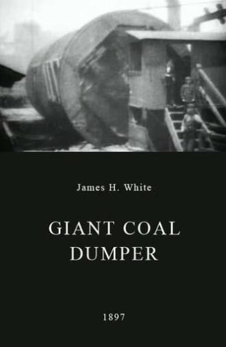 Giant Coal Dumper (1897)