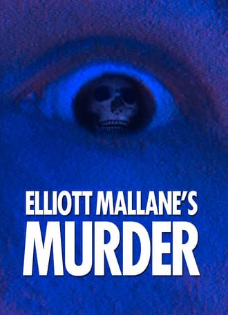 Elliott Mallane's Murder (2020)