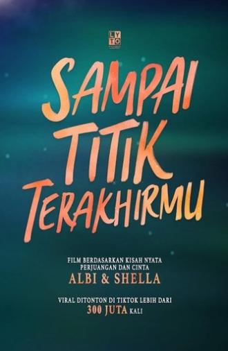 Sampai Titik Terakhirmu (2025)