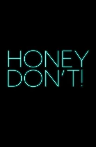 Honey Don't! (2025)