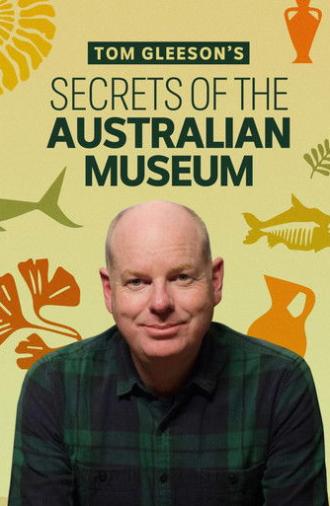 Tom Gleeson's Secrets of the Australian Museum (2022)