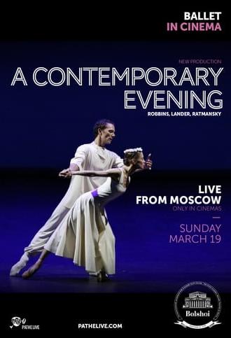 The Bolshoi Ballet: A Contemporary Evening (2017)