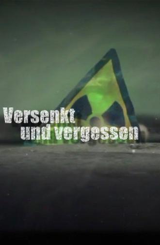 Versenkt und Vergessen (2013)