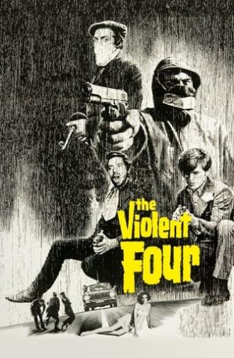 The Violent Four (1968)