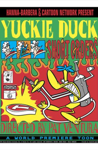 Yuckie Duck: Short Orders (1995)