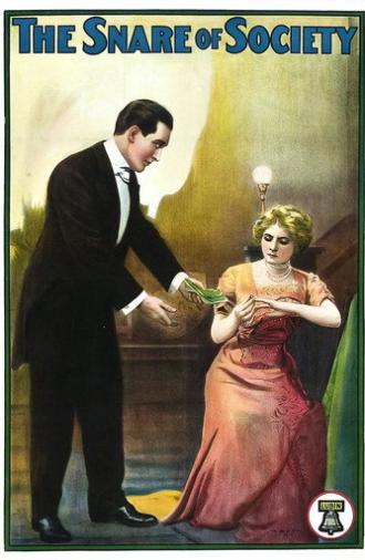 The Snare of Society (1911)