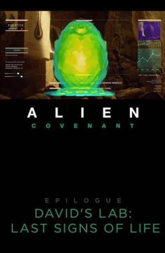 Alien: Covenant - David's Lab: Last Signs of Life (2019)