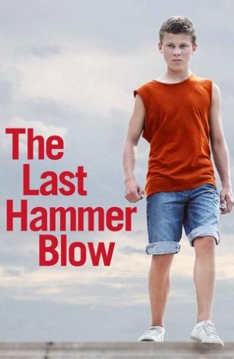 The Last Hammer Blow (2014)