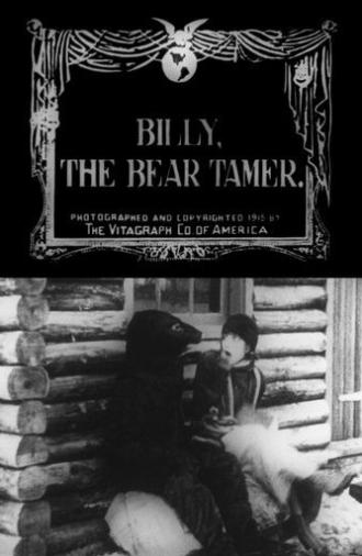 Billy the Bear Tamer (1915)