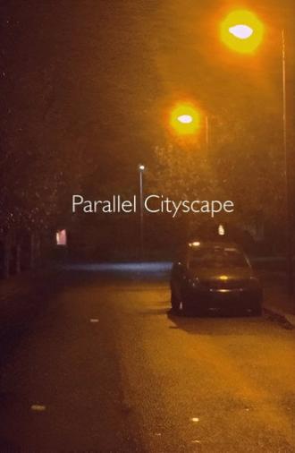 Parallel Cityscape (2021)