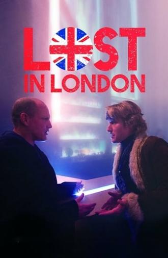 Lost in London (2017)