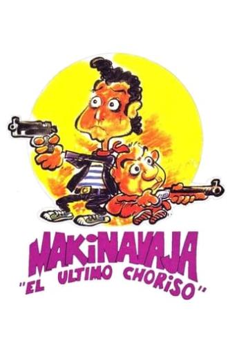 Makinavaja, el último choriso (1992)