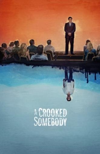 A Crooked Somebody (2018)