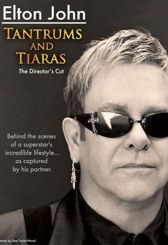 Elton John: Tantrums & Tiaras (1997)