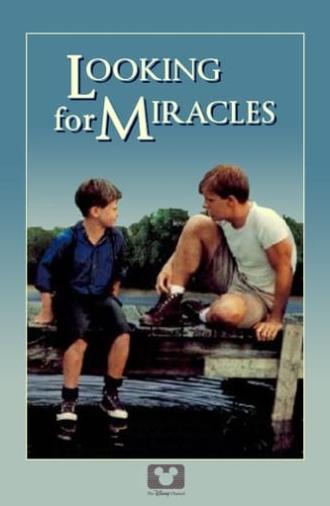 Looking for Miracles (1989)