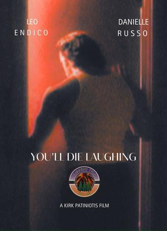 You'll Die Laughing (2003)