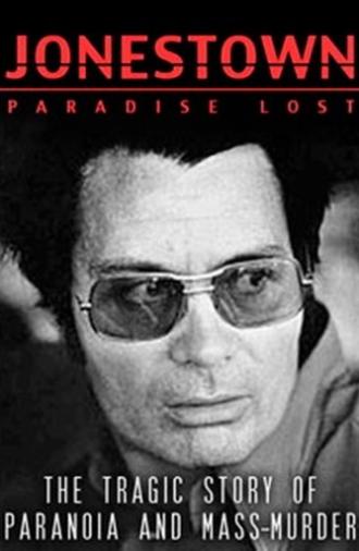 Jonestown: Paradise Lost (2007)