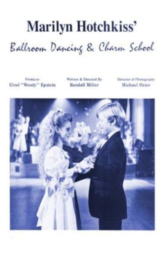 Marilyn Hotchkiss' Ballroom Dancing and Charm School (1990)