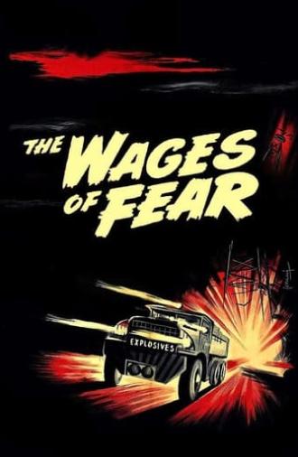 The Wages of Fear (1953)