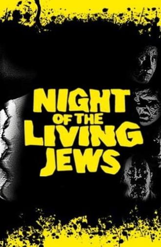 Night of the Living Jews (2008)