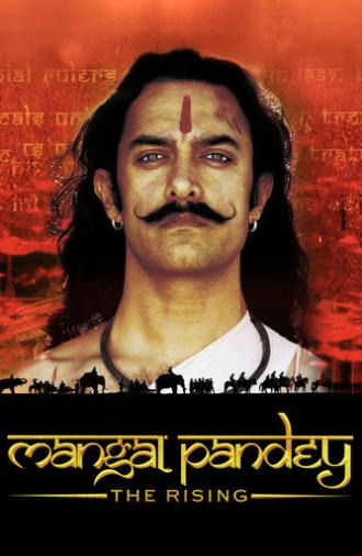 Mangal Pandey - The Rising (2005)