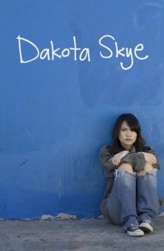 Dakota Skye (2008)