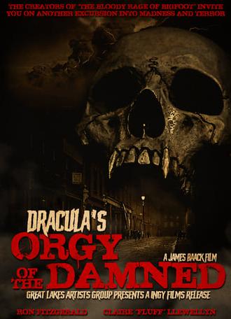 Dracula's Orgy of the Damned (2013)