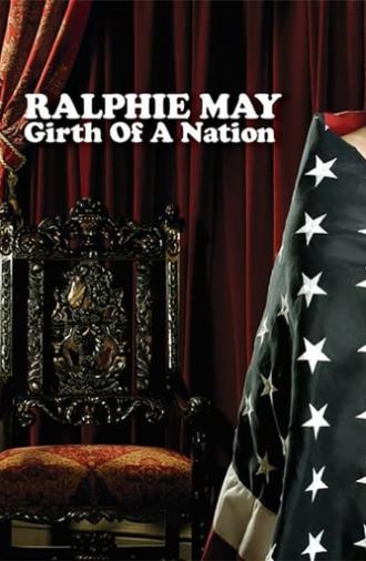 Ralphie May: Girth of a Nation (2006)