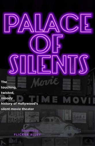 Palace of Silents (2010)