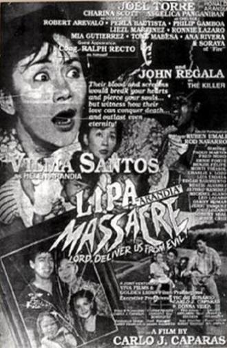 Lipa 'Arandia' Massacre: Lord, Deliver Us from Evil (1994)