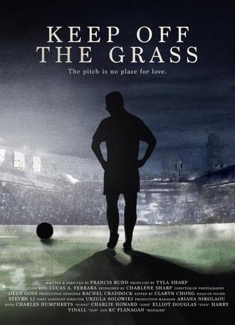 Keep Off the Grass (2022)