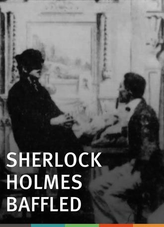 Sherlock Holmes Baffled (1900)