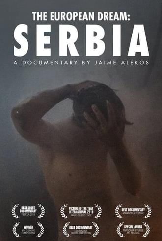 The European Dream: Serbia (2018)