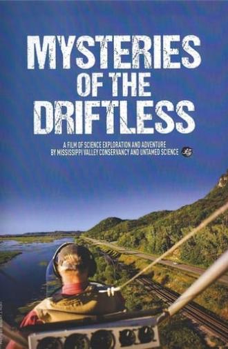 Mysteries of the Driftless (2013)