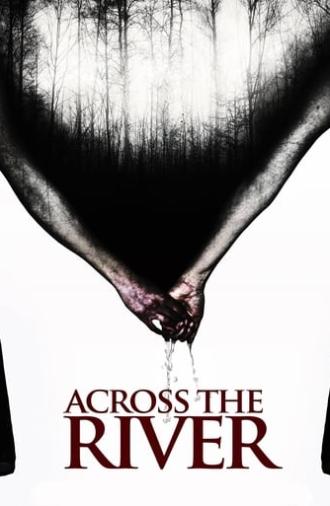 Across the River (2013)