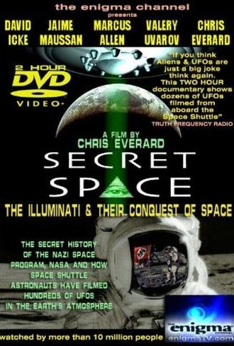 Secret Space I: The Illuminati's Conquest of Space (2005)