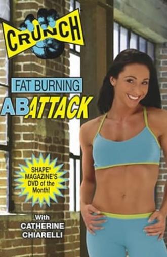 Crunch: Fat Burning Ab Attack (2005)