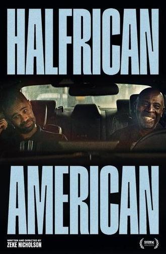 Halfrican American (2024)