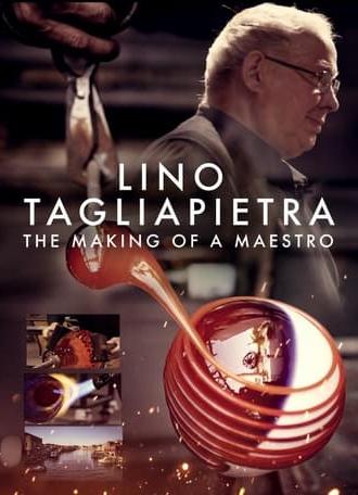 Lino Tagliapietra: The Making of a Maestro (2020)