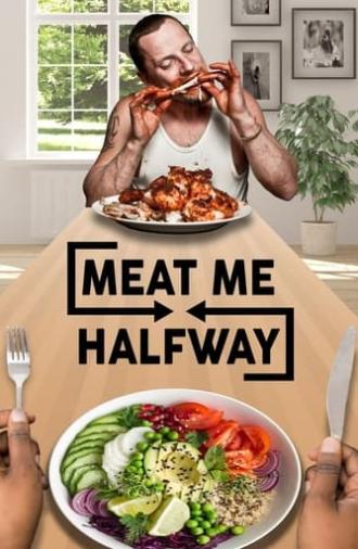 Meat Me Halfway (2021)