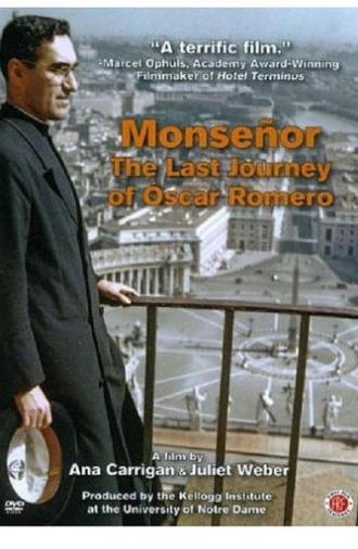 Monseñor: The Last Journey of Óscar Romero (2012)
