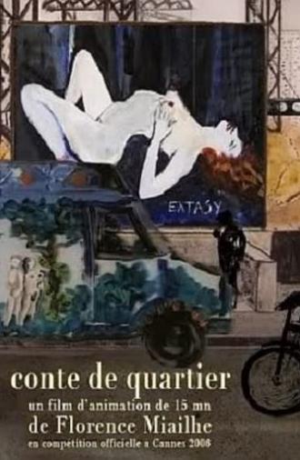 Conte de Quartier (2006)