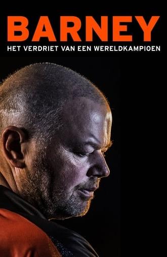 Barney: Het Verdriet van een Wereldkampioen (2018)