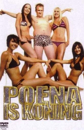 Poena Is Koning (2007)