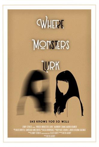 Where Monsters Lurk (2022)