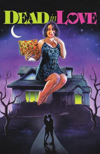Dead in Love (2025)