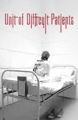 Unit of Difficult Patients: What Future for the Criminally Insane? (2017)