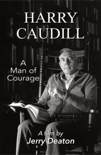 Harry Caudill: A Man of Courage (2015)