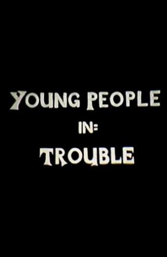 Young People in Trouble (1977)